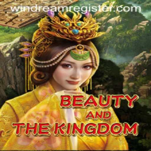 Discover the Enchanting World of BeautyAndTheKingdom: An Immersive Gaming Experience with WINDREAM